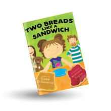 Load image into Gallery viewer, 2 Breads Like A Sandwich (Children's Book)