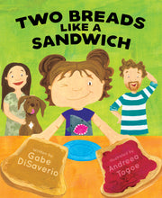 Load image into Gallery viewer, 2 Breads Like A Sandwich (Children's Book)